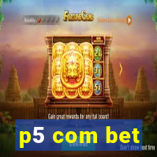 p5 com bet